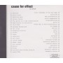 CAUSE FOR EFFECT - ALBUM