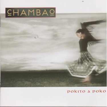 CHAMBAO - POKITO A POKO