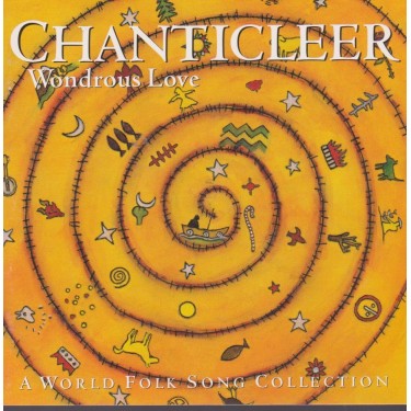 CHANTICLEER - WONDROUS LOVE