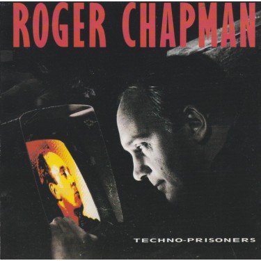 CHAPMAN ROGER - TECHNO PRISONERS