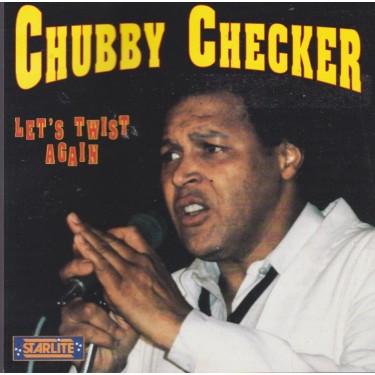 CHECKER CHUBBY - LET'S TWIST AGAIN