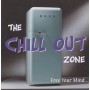 CHILL OUT ZONE THE - FREE YOUR MIND