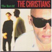 CHRISTIANS THE - THE BEST OF