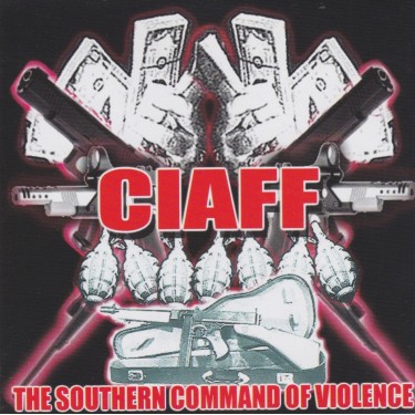CIAFF   - THE SOUTHERN COMMANDO OF VIOLENCE