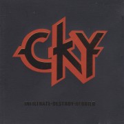 CKY - INFILTRATE DESTROY REBUILD