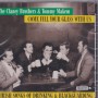CLANCY BROTHERS & TOMMY MEKEM - COME FILL YOUR GLASS WITH US