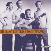 CLANCY BROTHERS & TOMMY MEKEM - THE CLANCY BROTHERS AND TOMMY MAKEM