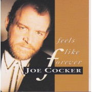 COCKER JOE - FEELS LIKE FOREVER + 2