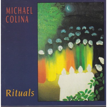 COLINA MICHAEL - RITUALS