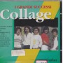COLLAGE  - I GRANDI SUCCESSI