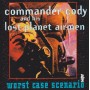 COMMANDER CODY & HIS LOST PLANET AIRMEN - WORST CASE SCENARIO