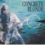 CONCRETE BLOND - SOMEDAY + 4