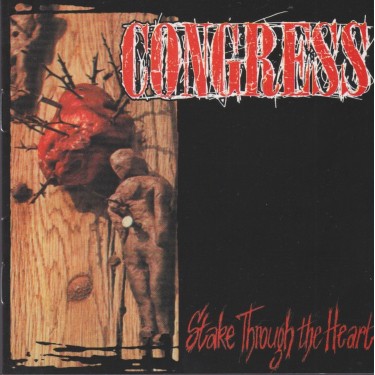 CONGRESS - STAKE THROUGH THE HEART
