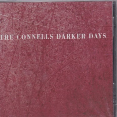 CONNELS THE - DARKER DAYS