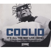 COOLIO - IT’S ALL THE WAY LIVE  + 1