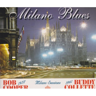 COOPER BOB COLLETTE BUDDY - 1957 AND 1961 MILANO SESSIONS