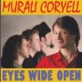CORYELL MURALI - EYES WIDE OPEN