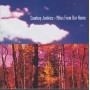 COWBOY JUNKIES - MILES FROM OUR HOME