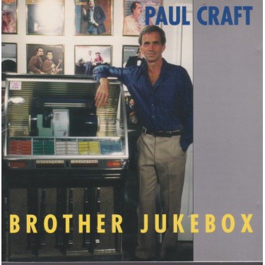 CRAFT PAUL - BROTHER JUKEBOX