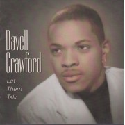 CRAWFORD DAVELL - LET THEM TALK