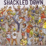 CREW THE  - SHACKLED DOWN