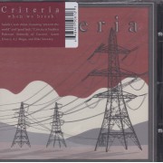 CRITERIA - WHEN WE BREAK