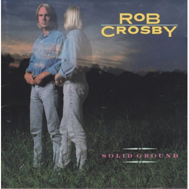 CROSBY ROB - SOLID GROUND