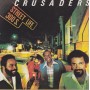 CRUSADERS THE - STREET LIFE