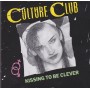 CULTURE CLUB - KISSING TO BE CLEVER