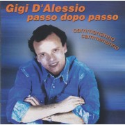 D’ALESSIO GIGI - PASSO DOPO PASSO