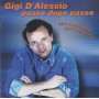 D’ALESSIO GIGI - PASSO DOPO PASSO