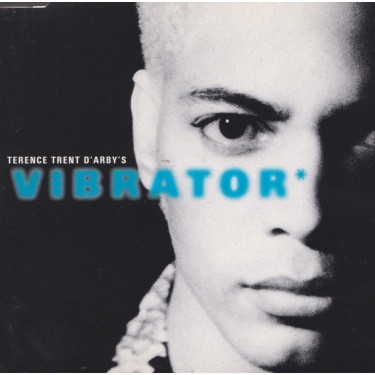 D'ARBY TERENCE TRENT - VIBRATOR + 3