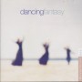 DANCING FANTASY - DANCING FANTASY