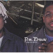 DAWN P.M. - I HAD NO RIGHT +2