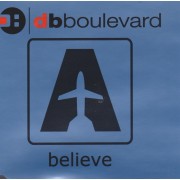 DB BOULEVARD - BELIVE 4 MIXES