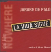 DE PALO JARABE - LA VIDA SIGUE +1