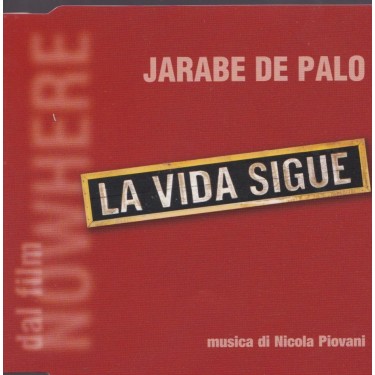 DE PALO JARABE - LA VIDA SIGUE +1