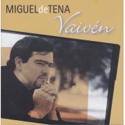 DE TENA MIGUEL - VAIVEN