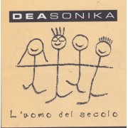 DEASONICA - L'UOMO DEL SECOLO