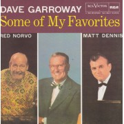 DENNIS MATT - RED NORVO  - SOME OF MY FAVORITES - DAVE GARROWAY PRESENTS RED NORVO & MATT DENNIS