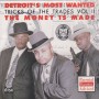 DETROIT'S MOST WANTED  - TRICKS OF THE TRADE VOL II THE MONEY IS MADE