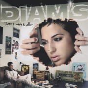 DIAMS - DANS MA BULLE