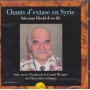 DAWUD SULEYMAN & SES FILS - CHANTS D’EXTASE EN SYRIE