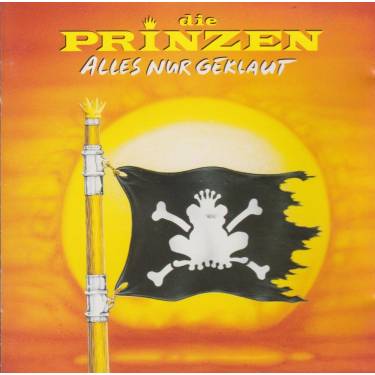 DIE PRINZEN - ALLES NUR GEKLAUT