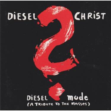 DIESEL CHRIST - DIESEL MODE
