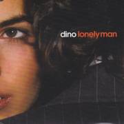 DINO - LONELY MAN + 2