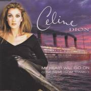 DION CELINE - MY HEART WILL GO ON + 3