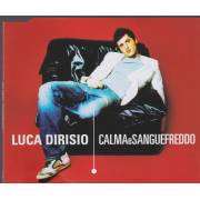 DIRISO LUCA - CALMA E SANGUEFREDDO +2