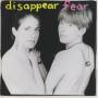 DISAPPEAR FEAR - DISAPPEAR FEAR