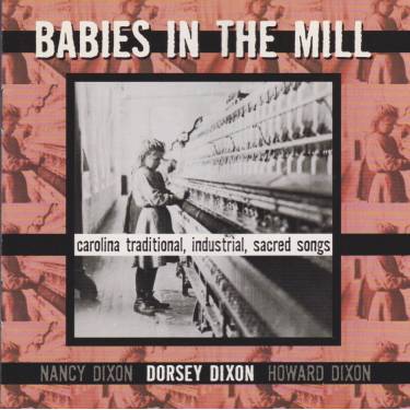 DIXON DORSEY - BABIES IN THE MILL